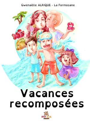 cover image of Vacances recomposées
